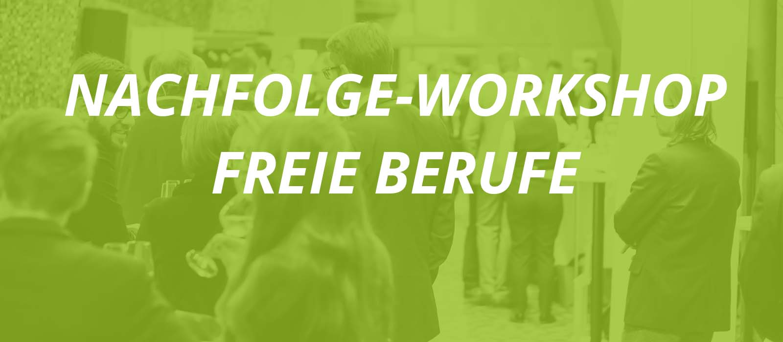 Workshop Freie Berufe